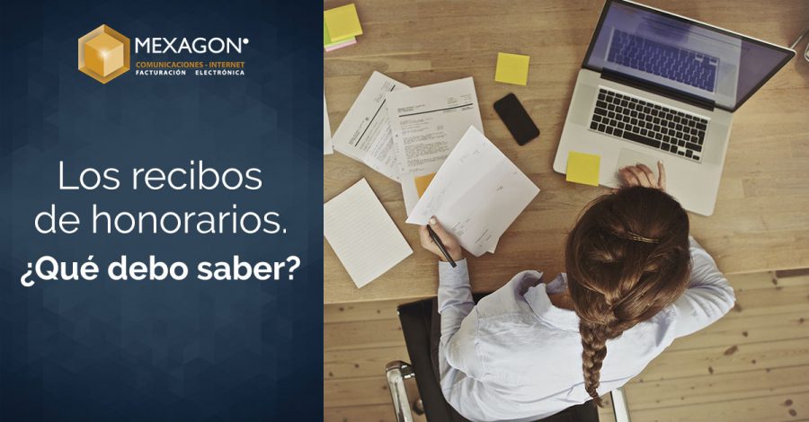 Los recibos de honorarios ¿Qué debo saber?